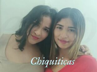 Chiquiticas