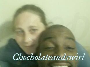 Chocholateandswirl