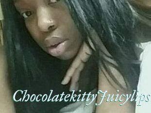 Chocolatekitty_Juicylips
