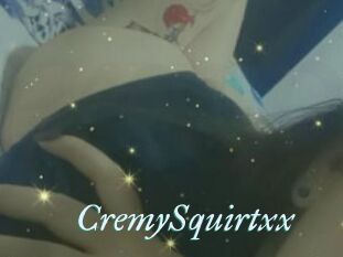 CremySquirtxx