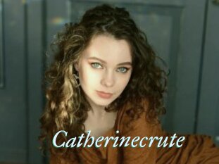 Catherinecrute