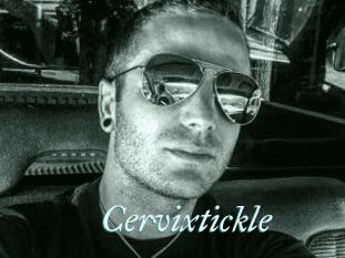 Cervixtickle
