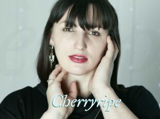 Cherryripe