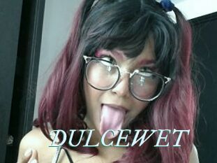 DULCEWET