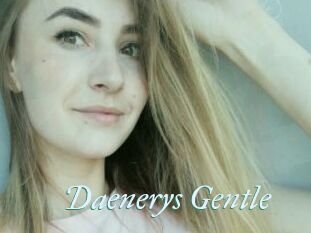 Daenerys_Gentle