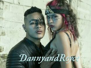 DannyandRoyce