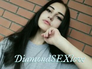 DiamondSEXlove