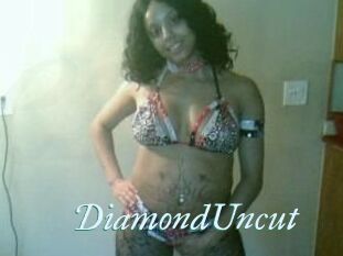 DiamondUncut