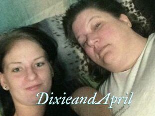 DixieandApril