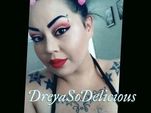 DreyaSoDelicious