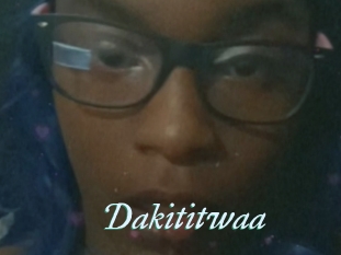 Dakititwaa