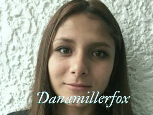 Danamillerfox