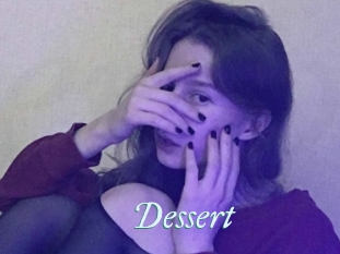 Dessert