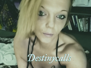 Destinycalls