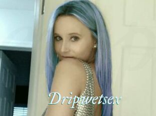 Dripwetsex