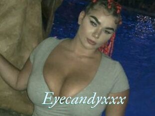Eyecandyxxx