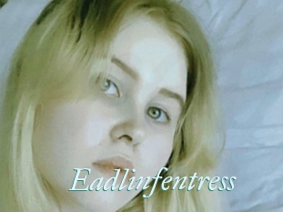 Eadlinfentress