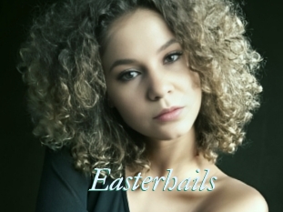 Easterhails