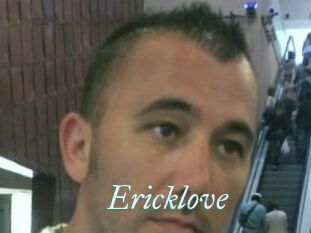 Ericklove