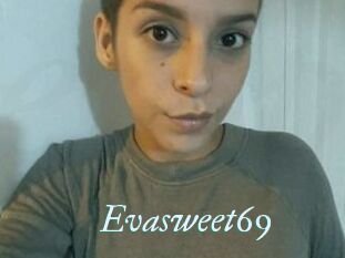 Evasweet69