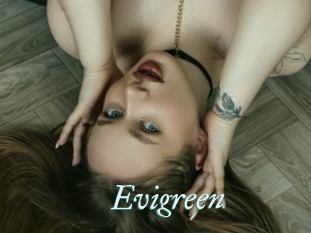 Evigreen