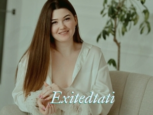 Exitedtati