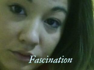 Fascination