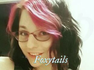 Foxytails