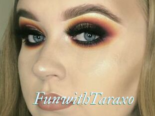 FunwithTaraxo