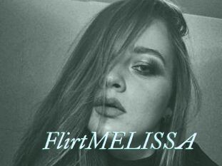 FlirtMELISSA