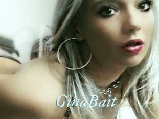 GinaBait