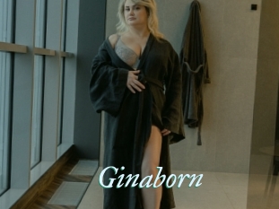 Ginaborn