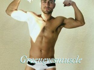 Greeneyesmuscle