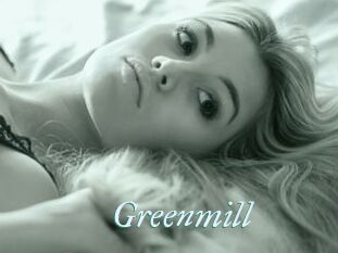 Greenmill