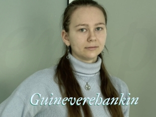 Guineverehankin