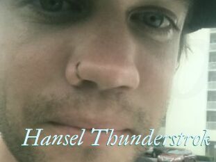 Hansel_Thunderstrok