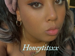 Honeytitsxx