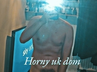 Horny_uk_dom