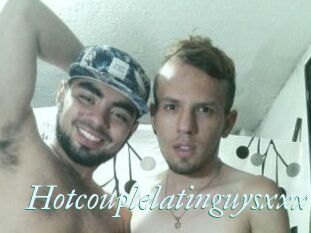 Hotcouplelatinguysxxx