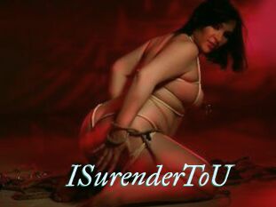 ISurenderToU