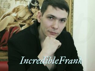 IncredibleFrank