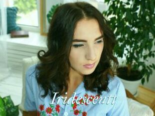 Iridescentt