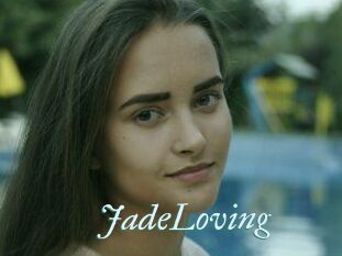 JadeLoving