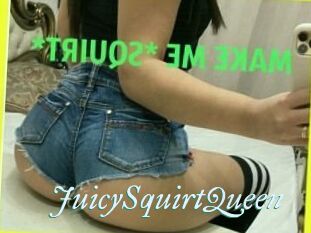 JuicySquirtQueen