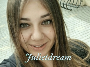 Julietdream