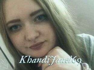 KhandiJanel69