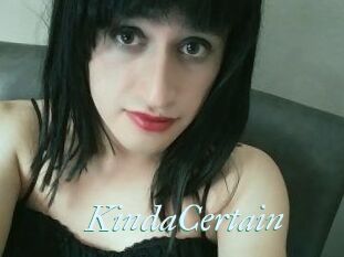 KindaCertain