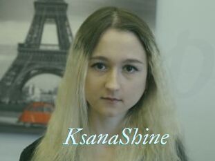 KsanaShine
