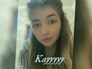 Kayyyyy