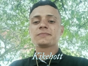 Kikehott